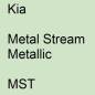 Preview: Kia, Metal Stream Metallic, MST.